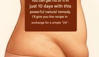 Say goodbye to a flabby belly! A natural remedy to transform your abdomen in 10 days